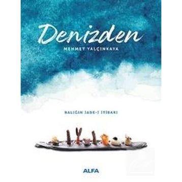 Denizden - Mehmet Yalçınkaya