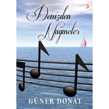 Denizden Nağmeler - Güner Donat