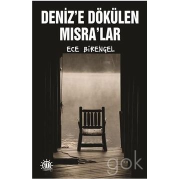Denize Dökülen Mısralar - Ece Birengel