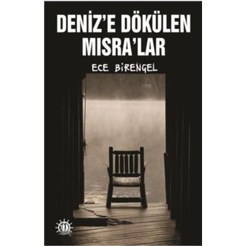 Denize Dökülen Mısralar - Ece Birengel