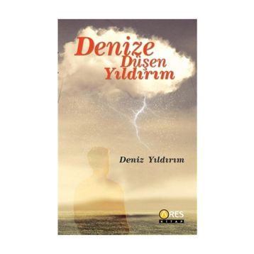Denize Düşen Yıldırım - Deniz Yıldırım