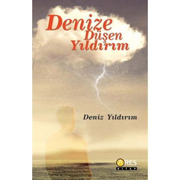 Denize Düşen Yıldırım - Deniz Yıldırım