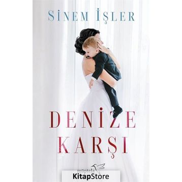 Denize Karşı - Sinem İşler