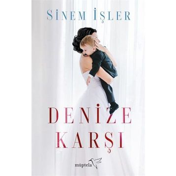 Denize Karşı - Sinem İşler