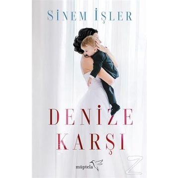 Denize Karşı - Sinem İşler