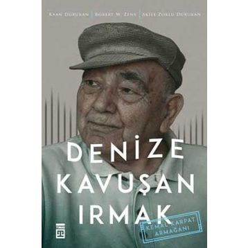 Denize Kavuşan Irmak - Akile Zorlu Durukan