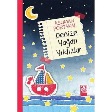 Denize Yağan Yıldızlar - Asuman Portakal