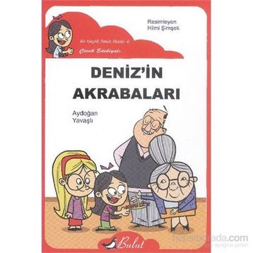 DENIZ'IN AKRABALARI - AYDOĞAN YAVAŞLI