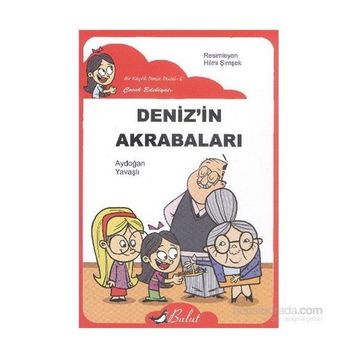 DENIZ'IN AKRABALARI - AYDOĞAN YAVAŞLI
