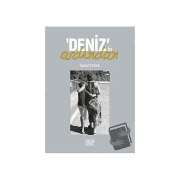 Deniz'in Ardından - Sedef Ertürk