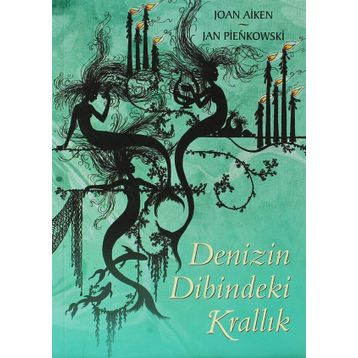 Denizin Dibindeki Krallık - Joan Aiken