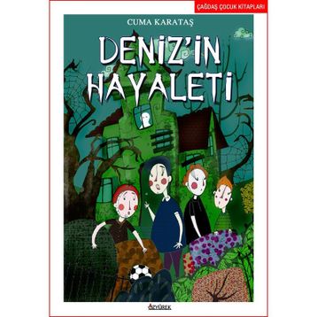 Deniz'in Hayaleti - Cuma Karataş