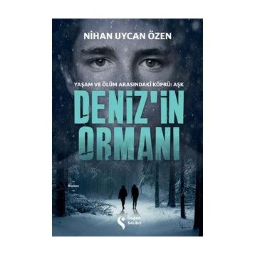 Denizin Ormanı - Nihan Uycan Özen