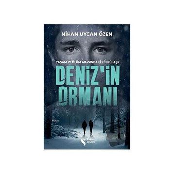 Denizin Ormanı - Nihan Uycan Özen