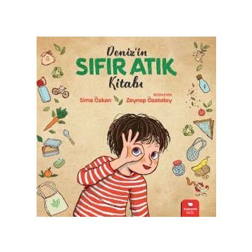 Denizin Sıfır Atık Kitabı - Sima Özkan