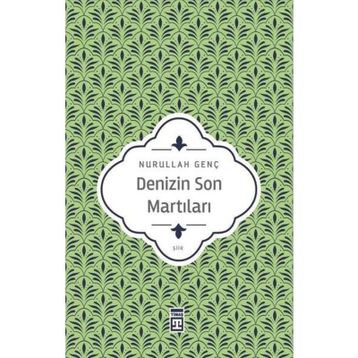 DENIZIN SON MARTILARI - NURULLAH GENÇ