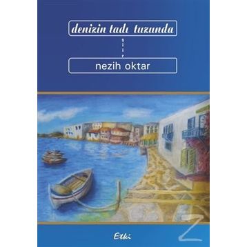 Denizin Tadı Tuzunda - Nezih Oktar