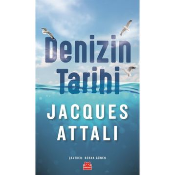 Denizin Tarihi - Jacques Attali