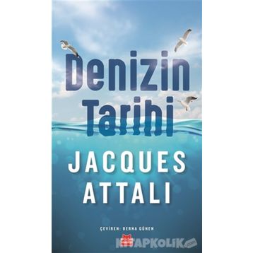 Denizin Tarihi - Jacques Attali