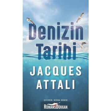 Denizin Tarihi - Jacques Attali