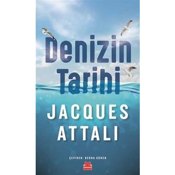Denizin Tarihi - Jacques Attali
