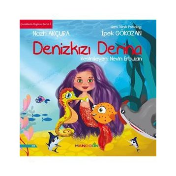Denizkızı Derina - İpek Gökozan