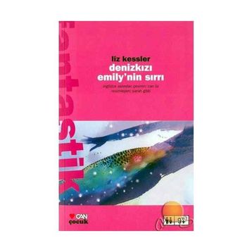 DENİZKIZI EMILY'NIN SIRRI - LIZ KESSLER