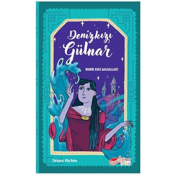 Denizkızı Gülnar - Kellie Jones