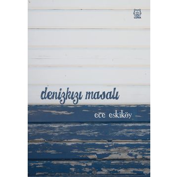 Denizkızı Masalı - Ece Eskiköy