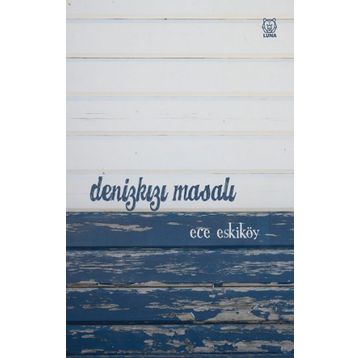 Denizkızı Masalı - Ece Eskiköy