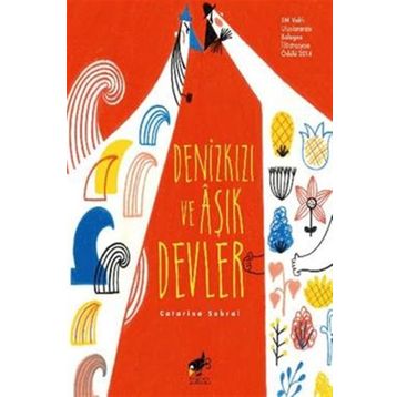 Denizkızı ve Aşık Devler - Catarina Sobral