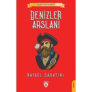 Denizler Arslanı - Rafael Sabatini