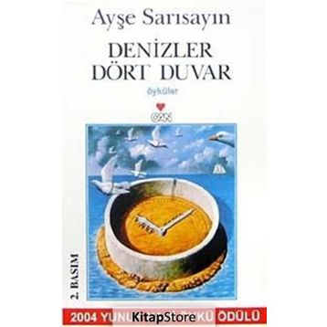 DENIZLER DÖRT DUVAR - AYŞE SARISAYIN