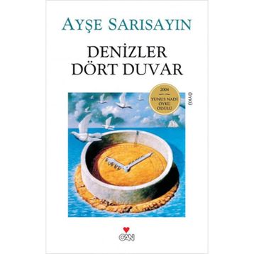 DENIZLER DÖRT DUVAR - AYŞE SARISAYIN