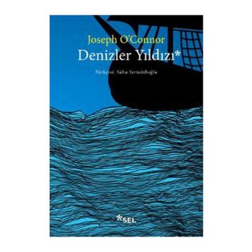 Denizler Yıldızı - Joseph O’Connor