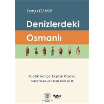 Denizlerdeki Osmanlı - Tanju Demir
