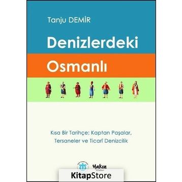 Denizlerdeki Osmanlı - Tanju Demir
