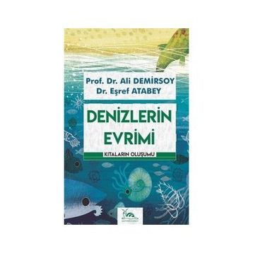 Denizlerin Evrimi - Ali Demirsoy - Eşref Atabey