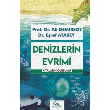 Denizlerin Evrimi - Ali Demirsoy - Eşref Atabey