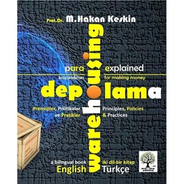 Depolama - Warehousing - M. Hakan Keskin
