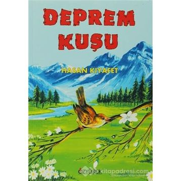 Deprem Kuşu - Hasan Kıyafet
