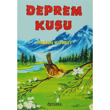 Deprem Kuşu - Hasan Kıyafet
