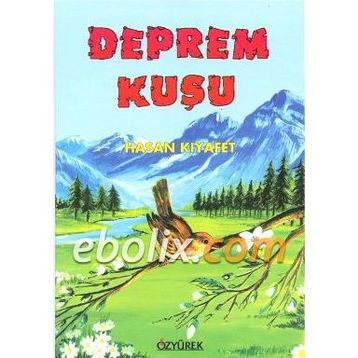 Deprem Kuşu - Hasan Kıyafet