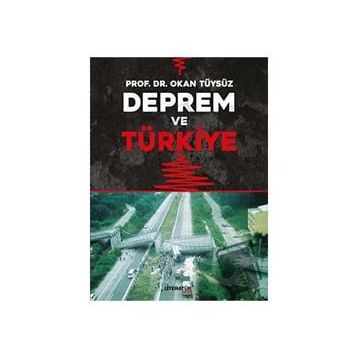 Deprem ve Türkiye - Okan Tüysüz