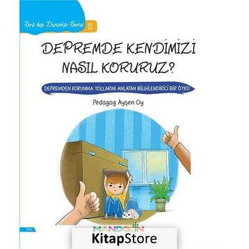 Depremde Kendimizi Nasıl Koruruz? / Sıra Dışı Durumlar Serisi 2 - Ayşen Oy