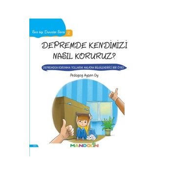 Depremde Kendimizi Nasıl Koruruz? / Sıra Dışı Durumlar Serisi 2 - Ayşen Oy