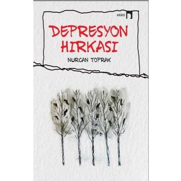 Depresyon Hırkası - Nurcan Toprak