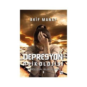 Depresyon Psikolojisi - Akif Manaf