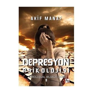 Depresyon Psikolojisi - Akif Manaf
