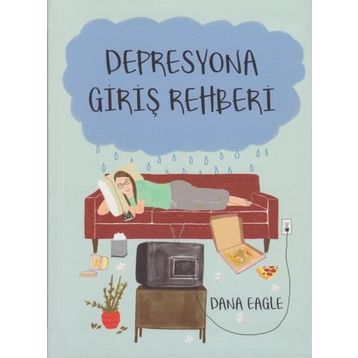 Depresyona Giriş Rehberi - Dana Eagle